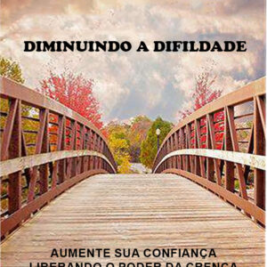 Diminuindo a Dificuldade