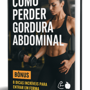 Como Perder Gordura Abdominal